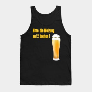 Bitte die Weizung auf 2 drehen ! Tank Top